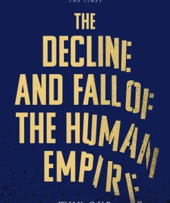 The Decline and Fall of the Human Empire