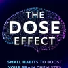 The DOSE Effect