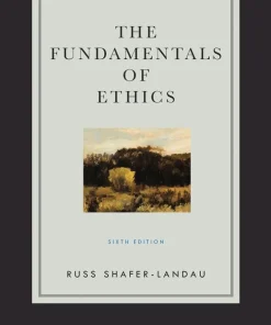 The Fundamentals of Ethics