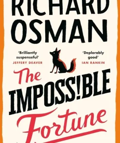 The Impossible Fortune