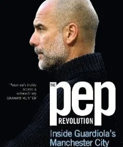The Pep Revolution