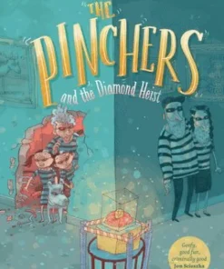 The Pinchers and the Diamond Heist
