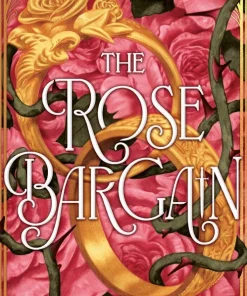 The Rose Bargain