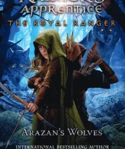 The Royal Ranger: Arazan's Wolves