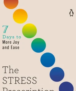 The Stress Prescription