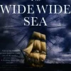 The Wide Wide Sea