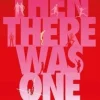 Then There Was One