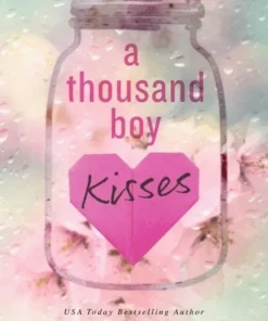 Thousand Boy Kisses