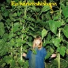 Till växten : en kärlekshistoria
