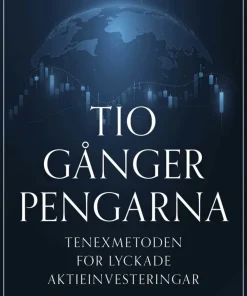Tio gånger pengarna