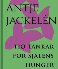 Tio tankar för själens hunger