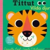 Tittut Vilda djur