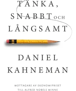 Tänka, snabbt och långsamt