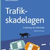 Trafikskadelagen : ersättning vid trafikskada