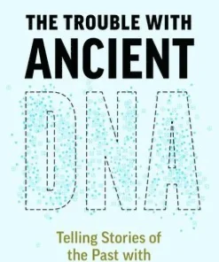Trouble with Ancient DNA
