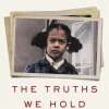 Truths We Hold