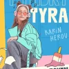 Typiskt Tyra: Första boken