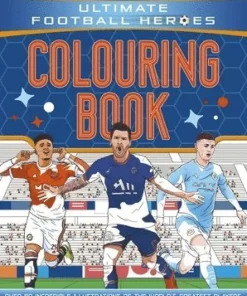Ultimate Football Heroes Colouring Book