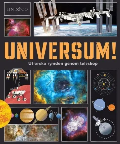 Universum! : utforska rymden genom teleskop