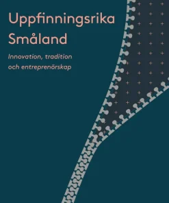 Uppfinningsrika Småland