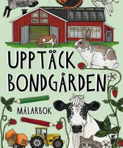 Upptäck bondgården målarbok