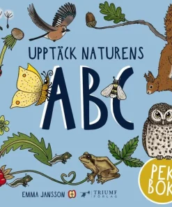 Upptäck naturens ABC - Pekbok!