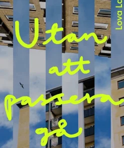 Utan att passera gå