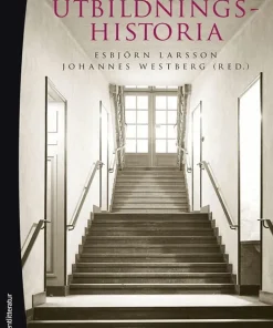 Utbildningshistoria : en introduktion