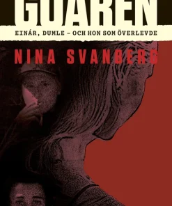 Utpekad: Goaren : Einár, Dumle - och hon som överlevde