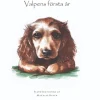 Valpens första år