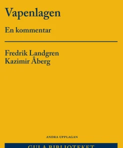 Vapenlagen : en kommentar
