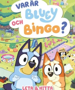 Var är Bluey och Bingo?