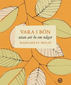 Vara i bön utan att be om något