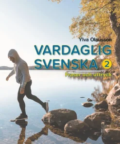 Vardaglig svenska 2, Fraser och uttryck