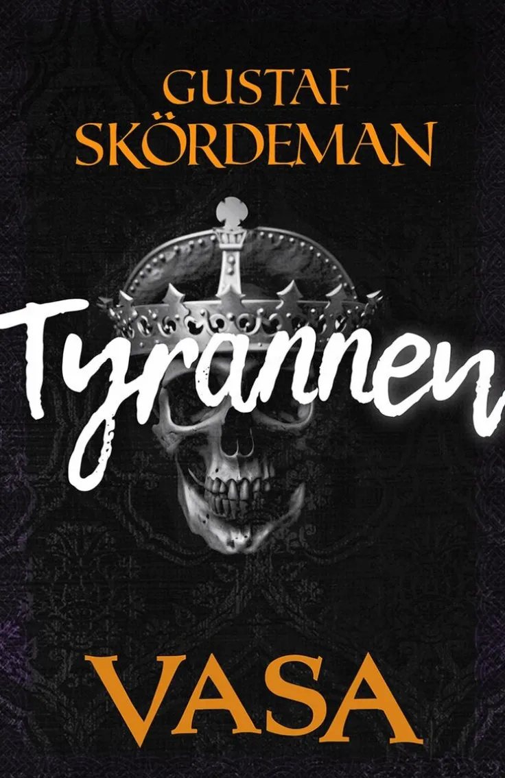 Vasa: Tyrannen