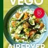 Vego med din airfryer : sunt, snabbt och supergott