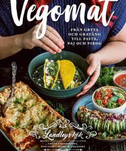 Vegomat : från gryta och gratäng till pasta, paj och pirog