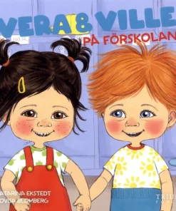 Vera och Ville på förskola