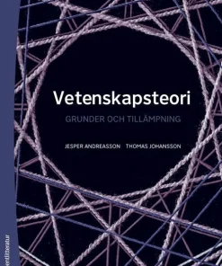 Vetenskapsteori : grunder och tillämpning