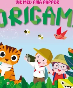 Vik med fina papper: Origami