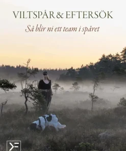 Viltspår & eftersök : så blir ni ett team i spåret