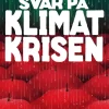 Vänsterns svar på klimatkrisen