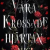 Våra krossade hjärtan