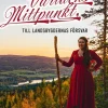 Världens mittpunkt : till landsbygdernas försvar