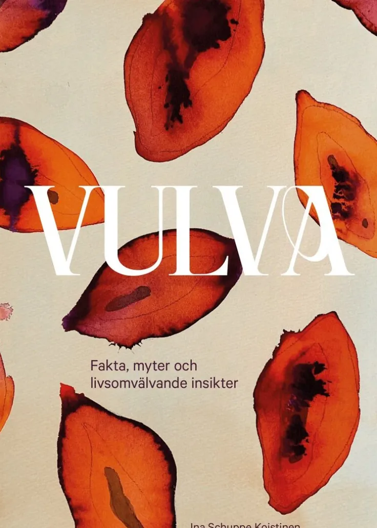 Vulva : fakta, myter och livsomvälvande insikter