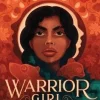 Warrior Girl Unearthed