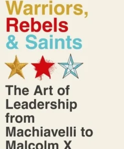 Warriors, Rebels and Saints