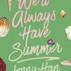 We'll Always Have Summer (Deluxe Edition)