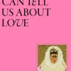 What Art Can Tell Us About Love