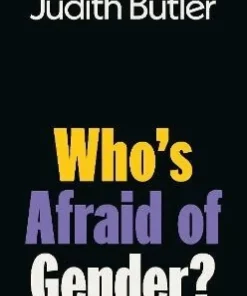Who's Afraid of Gender?